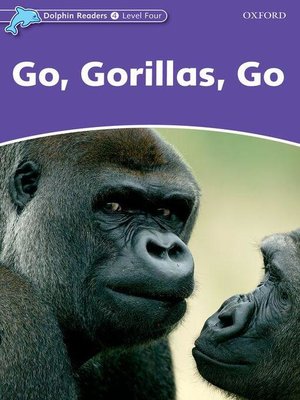 cover image of Go, Gorillas, Go